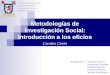 "Metodologías de Investigación Social: Introducción a los oficios" por Canales Cerón
