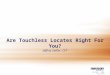 Are Touchless Locates Right For You?