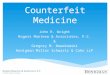 Counterfeit Medicine: Careful Compliance