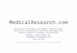 MedicalResearch.com:  Medical Research Exclusive Interviews July 20  2015