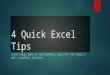4 Quick Excel Tips
