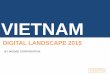 Vietnam Digital Landscape 2015 by Moore.vn