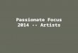 Passionate Focus: Works by Artists with Vision Loss
