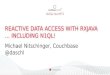 Reactive Data Acces with RxJava, Including N1QL: Couchbase Connect 2015