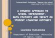 A DYNAMIC APPROACH TO SCHOOL IMPROVEMENT: MAIN FEATURES AND IMPACT ON STUDENT LEARNING OUTCOMES