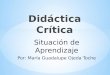 Didáctica Critica -Situación de aprendizaje