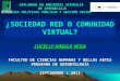 Sociedad red o comunidad virtual