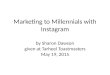 Marketing to Millennials with instagram