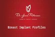 Best Breast Implant Profile for a Natural Look