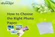 How To Choose The Right Photo Paper