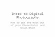 Introto digitalphotogaphy