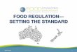 Peter May - FSANZ - Setting the standards for food labelling and country of origin percentages