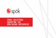 Spok Solutions: Equipping the Healthcare Enterprise