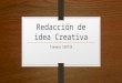 Redacción de idea creativa