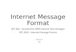 Internet Message Protocol (rfc822, rfc 2822)
