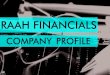 Raah Financials Company Profile