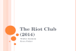 The riot club (2014) ppt