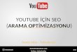 YouTube SEO (video için arama optimizasyonu)
