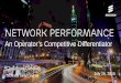 Network Performance: An Operator’s Competitive Differentiator