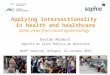 Applying intersectionality in health and healthcare