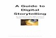 A guideto digital storytelling bbc (0.22MB)