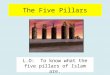 Five pillars yr8