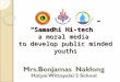 Samadhi hi tech for Cultivating community leader in Public Mind