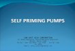 Self  priming pumps