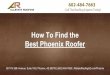 How to Find the Best Roofer in Phoenix