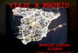 Viaje a Madrid por Rodrigo