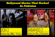 Bollywood movies that rocked in Pakistan