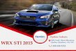 Subaru WRX STI 2015 neufs à Québec - WRX STI Sport, Sport-Tech