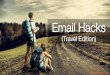 Ultimate Email Hacks (Travel Edition)