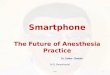 smartphone  in smart anesthesia practice
