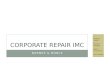 Corporate IMC Repair