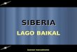 SIBERIA - LAGO BAIKAL