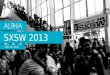 ALPHA Marketing - SXSW Presentation