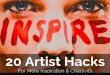 20 Artist Hacks for More Creativity