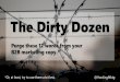 The Dirty Dozen: Purge these 12 words from your B2B marketing copy