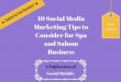 10 social media marketing tips to consider for spa and saloon business