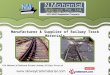 Railway Track Material by N. Mohan Lal Railtrack Private Limited, Vadodara