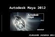Autodesk maya 2012