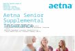 Aetna Senior Supplemental Insurance