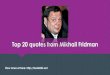 Top 20 quotes from Mikhail Fridman