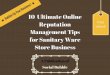 10 ultimate online reputation management tips for sanitary ware store business