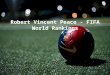 Robert Vincent Peace - FIFA World Rankings