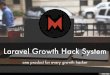 Laravel Growth Hack System