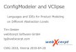 ConfigModeler and VClipse Languages and IDEs for Product Modeling on Different Abstraction Levels