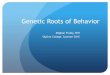 Ch 2  genetics & evolutionary roots of behavior