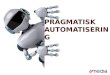 Pragmatisk automatisering